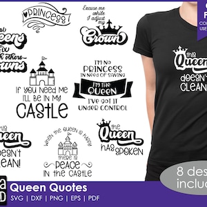 6 Queen Quotes - Queen SVG for Cricut and Silhouette