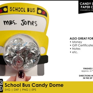 School Bus Candy Dome SVG for Cricut  | School Bus Driver Gift