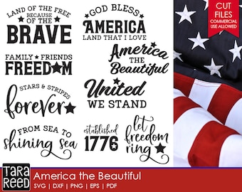 America the Beautiful / Patriotic svg / Home of the Brave svg / God Bless America svg / svg files / svg for Cricut / svg for Silhouette