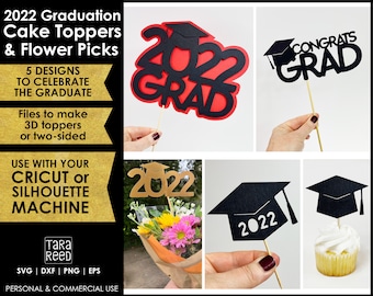 Graduation 2022 Cake Toppers and Flower Picks for Cricut and Silhouette