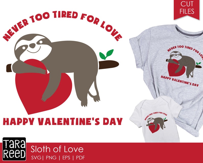 Download Sloth of Love Valentines Day SVG and Cut Files for ...