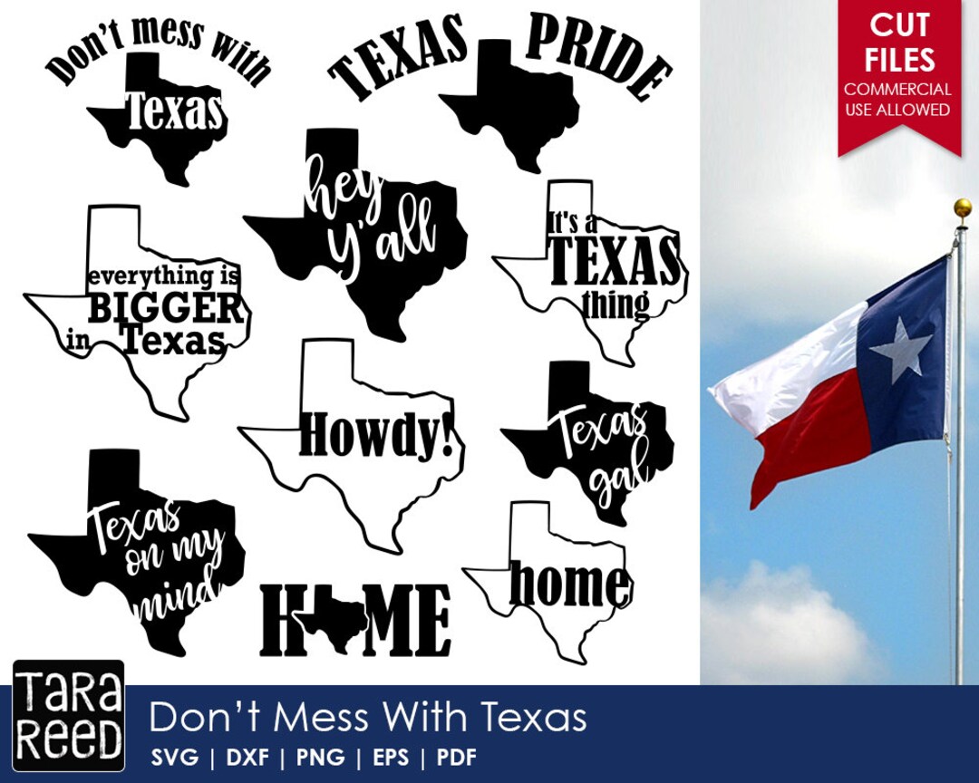 Don't Mess With Texas Texas SVG and Cut Files for Crafters - Etsy