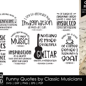 Funny Quotes by Classic Musicians - Music SVG and Cut Files for Crafters