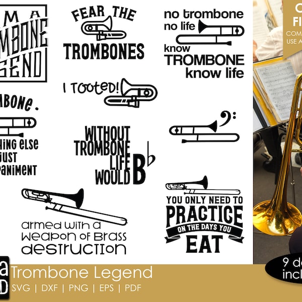 Trombone Legend - Band SVG and Cut Files for Crafters