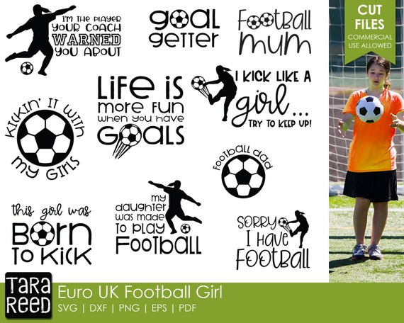 Download Euro Uk Football Girl Football Svg And Cut Files For Etsy