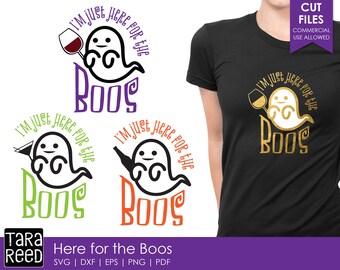 Here for the Boos - Halloween SVG and Cut Files for Crafters
