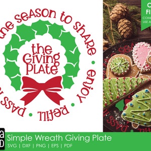 Simple Wreath Giving Plate - Christmas SVG and Cut Files for Crafters