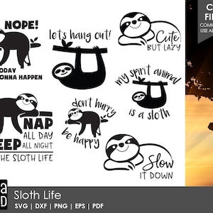 Könnte beinhalten: Ein Set mit 8 Schwarzweiß-Illustrationen von Faultieren mit verschiedenen Sprüchen. Die Sprüche lauten: "Nope! Not today, not gonna happen", "Let's hang out!", "Cute but lazy", "My spirit animal is a sloth", "Don't hurry, be happy", "Nap all day, sleep all night, live the sloth life", und "Slow it down".