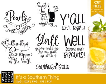 It's a Southern Thing - Southern SVG and Cut Files for Crafters