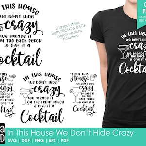 In This House We Don't Hide Crazy - Home SVG- und Schnittdateien für Handwerker