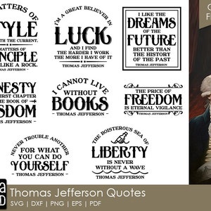 Thomas Jefferson Quotes - SVG and Cut Files for Crafters