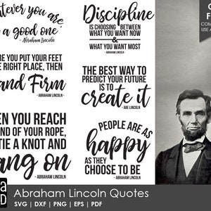 Abraham Lincoln Quotes - SVG and Cut Files for Crafters