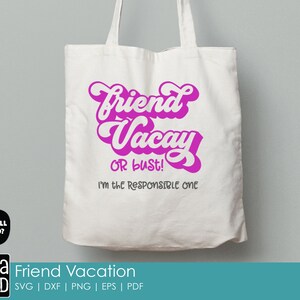 Friend Vacation Vacation SVG and Cut Files for Crafters - Etsy