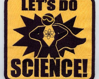 Let's Do Science Patch - Sew On Applique for Jackets, Bags