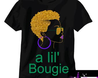 a lil Bougie, Bougie Lady, Birthday Bougie, Bad and Bougie,  Glitter  Birthday,  Birthday Girl, Girls Weekend, Bad and Bougie T Shirt,