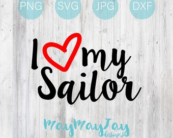 Free Free 290 Love My Sailor Svg SVG PNG EPS DXF File