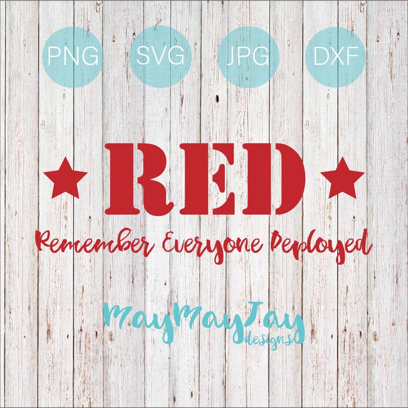 Download RED Remember Everyone Deployed svg png dxf jpg Files | Etsy
