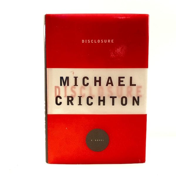 Disclosure Michael Crichton First Edition Hardcover Alfred A. Knopf New York 1994 Thriller Book Movie Red Paper Dust Jacket