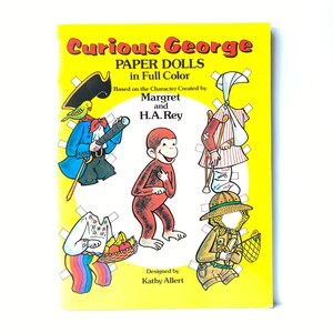 Curious George Instant Collection! Margret & H. A. Rey Paper Dolls in Full Color A Treasury of Curious George Goes to the Chocolate Factory