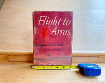 Flight to Arras Antoine de Saint- Exupéry First Edition Third Printing 1942