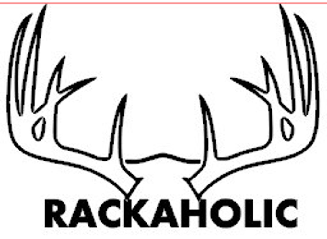 Rackaholic Vinyl Decal Deer Rack Deer Antlers Hunting Decal Etsy