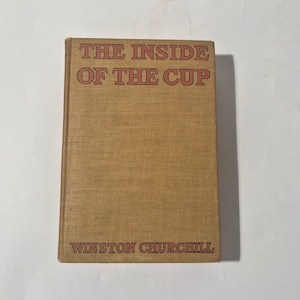 Vintage Early 1990s Edition &quot;The Inside of the Cup&quot; Winston Churchill Hardcover Collectible Book