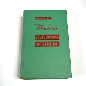 Vintage 1950s Meta Given&#39;s Modern Encyclopedia of Cooking Hardcover Iconic Mid Century American Cookbook/1955 Revised Edition/Yes MCM