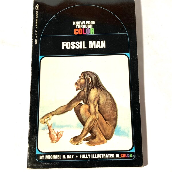 Vintage 1971 "Fossil Man" Bantam Knowledge Through Color Library No. 4/Awesome Primate Evolution Images/Drawings of Human Development/Kitsch