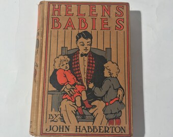 Vintage 1908 Grosset and Dunlap Edition "Helen's Babies" by John Habberton/Excellent Clean Copy/Perfect Collectors Gift