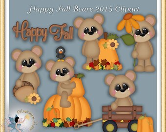 May include: Digital clipart set featuring five light brown cartoon bears with large eyes, pumpkins, autumn leaves, a sunflower, a small black bird, and a wooden wagon. Text includes MAGICMAKER-SCRAPS.COM, PU/CU/S4H/S4O, Happy Fall Bears 2015 Clipart, and Happy Fall.