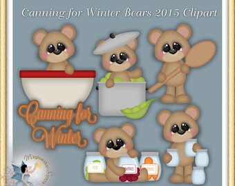 May include: A digital clipart image featuring cartoon bears engaged in canning activities. The bears are depicted with various kitchen tools and jars of preserves. Text includes "Canning for Winter Bears 2015 Clipart" and "Canning for Winter".