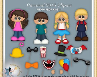 May include: Digital clipart set titled "Carnival 2015 Clipart PHOTO PROP KIDS 1" featuring cartoon children and carnival-themed props like a mustache, popcorn, and a clown mask. The image includes text: MAGICMAKER-SCRAPS.COM and Includes PDF & larger scale props without stick for printing.