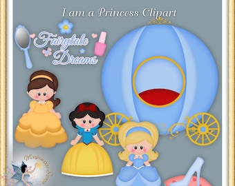 Princess Fairytale Clipart, I am a Princess