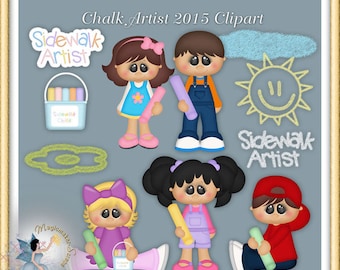 May include: Digital clipart set titled Chalk Artist 2015 featuring four cartoon children holding chalk sticks, a bucket of chalk, a yellow sun drawing, a green flower outline, and text reading Sidewalk Artist on a gray background.