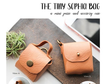 The Tiny Sophia Bag -  Digital Bag Pattern - PDF, SVG, and PNG files included - Tiny Purse and Wireless Headphone Case - No Sew