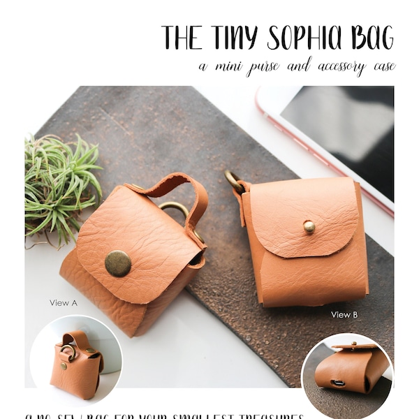 The Tiny Sophia Bag - Patrón de bolso digital - Archivos PDF, SVG y PNG incluidos - Tiny Purse y Wireless Headphone Case - Sin costura