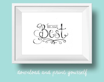 Do Your Best | hand-lettered watercolor inspirational quote art printable