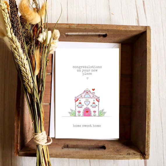 Congratulations on your new place. New home card.
