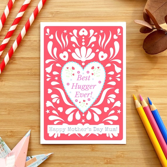 Best Hugger Ever, Happy Mother’s Day Mum! Pink folk heart Mother’s Day card.