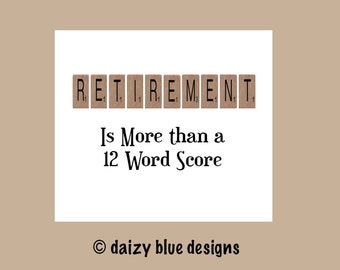 Retirement Card, Funny Retirement Card, Farewell Card, Scrabble, Scrabble Card