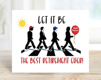 Retirement Card, Beatles inspired Retirement Card, Retirement 2026, Co-worker, teacher, nurse, police retirement card