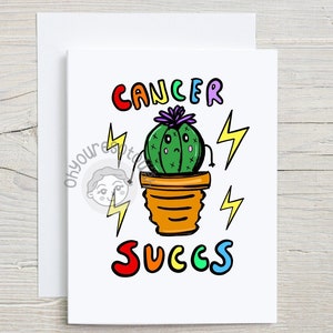 Cancer Succs Card - Cancer Succulents - Cancer Encouragement Card Funny  - Cancer Support - Cancer Fighter - End of Chemo Card - Cancer Card