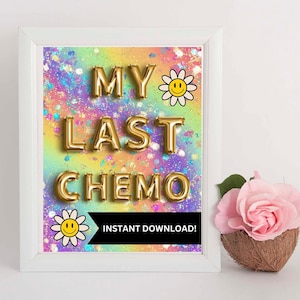 Download IMMEDIATO - Ultimo segno di chemio - Segno stampabile di fine chemio - Nessun segno di chemio Mo - Segno stampabile di ultima chemio - Stampa a casa