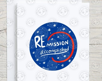 Cancer Remission Card - Cancer Free Card - REmission Accomplished - Cancer Survivor Gift - End of Chemo Card - Funny Cancer Card