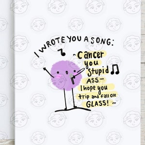 Cancer Greeting Card Funny - Cancer Song - Cancer Encouragement - Cancer Fighter - Chemo Gift - Cancer Card - Cancer Patient Gifts