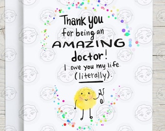 Funny Doctor Thank You Card  - I Owe You My Life (literally) - Doctor Thank You Gift - Doctor Card - Doctor Appreciation Gift - Doctor Funny