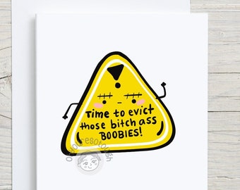 Mastectomy Card Funny - Time to Evict Those Boobies - Mastectomy Gifts - Mastectomy Art - Mastectomy Support Gift