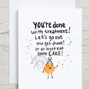End of Cancer Treatment Card - End of Chemo Card - Cancer Card - Chemo Card - Funny Cancer Gift - Cancer Survivor - Cancer Support Card