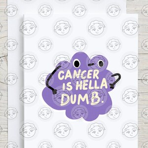 Cancer Support Card Funny - Cancer is Hella Dumb - Cancer Encouragement - Cancer Fighter - Chemo Gift - Funny Cancer Gift
