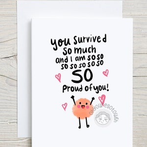 Chemo Card - I am So Proud of You - Cancer Survivor Card - Greeting Card - End of Chemo Card - End of Treatment Card - Cancer Card